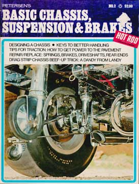 Item #73-1682 Petersen's Basic Chassis, Suspension & Brakes No. 2. Hot Rod Magazine, Petersen's...