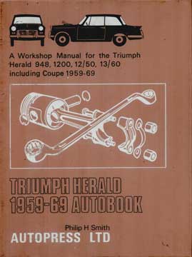 Item #73-3033 Triumph Herald 1959-1969 Autobook. Philip H. Smith