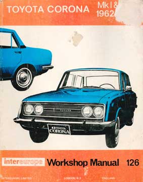 Item #73-3048 Toyota Corona Mk I 1962 Workshop Manual. Peter R. D. Russek