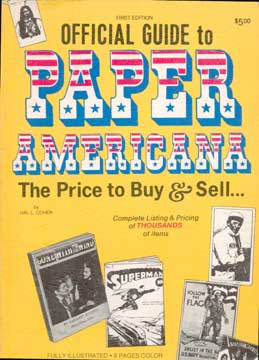 Item #73-3099 Official Guide to Paper Americana. Hal L. Cohen