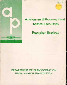 Item #73-3347 Airframe & Powerplant Mechanics. Federal Aviation Administration