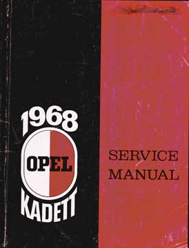 Item #73-3352 1968 Opel Kadett Service Manual. Buick Motor Division