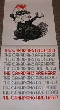 Item #73-3532 The Canadians Are Here. 20th Century Canadian Publisher