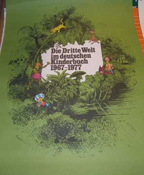 Item #73-3627 Die Dritte Welt im deutschen Kinderbuch 1967-1977. 20th Century German Publisher