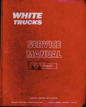 White Motor Corporation - White Trucks Service Manual
