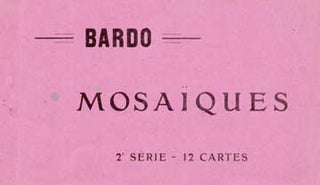 Item #73-3865 Mosaïques. Bardo