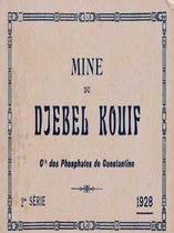 Item #73-3923 Mine du Djebel Kouif - Mine of Djebel Kouif. 20th Century French Publisher