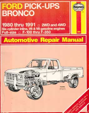Item #73-4549 Ford Pick-Ups Bronco 1980 thru 1991. Haynes Publishing Group
