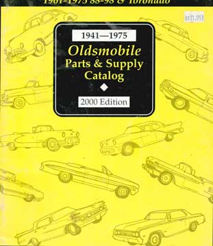 Item #73-4554 1941-1975 Oldsmobile Parts & Supply Catalogue. USA Parts Supply