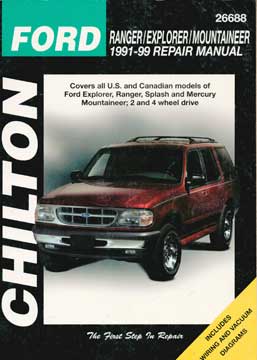 Item #73-4558 Ford Ranger/Explorer/Mountaineer 1991-99 Repair Manual. Chilton Book Company.