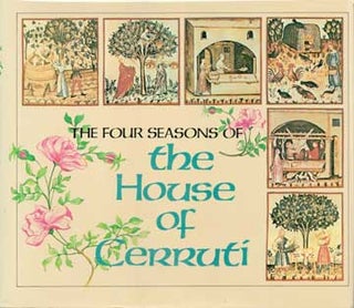 Item #73-4574 The Four Seasons of the House of Cerruti. Judith Spencer, transl