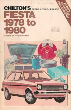 Item #73-4586 Fiesta 1978 to 1980. Chilton Book Company