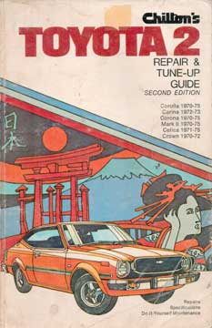 Item #73-4588 Toyota 2 Repair & Tune-Up Guide. Chilton Book Company