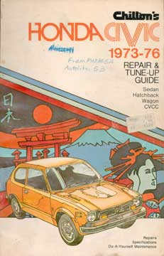 Item #73-4601 Honda Civic 1973-1976 Repair & Tune-Up Guide. Chilton Book Company