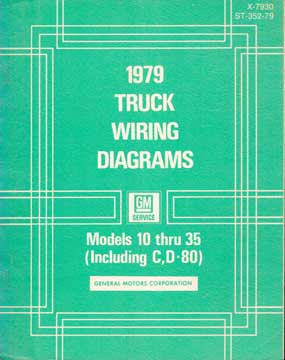 Item #73-4614 1979 Truck Wiring Diagrams. General Motors Corporation