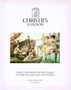 Item #73-4723 Fine Continental Pictures of the 19th and 20th Centuries. May 1987. Lot #s 1-239....