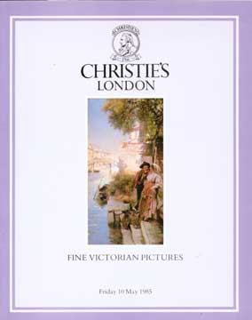 Item #73-4736 Fine Victorian Pictures. May 1985. Lot #s 1-171. Christie's London