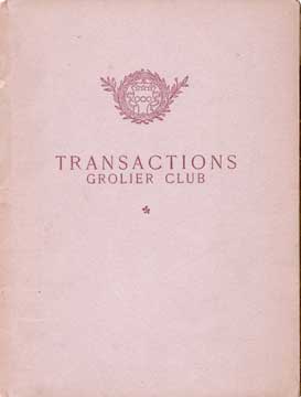 Item #73-5023 Transactions. Grolier Club