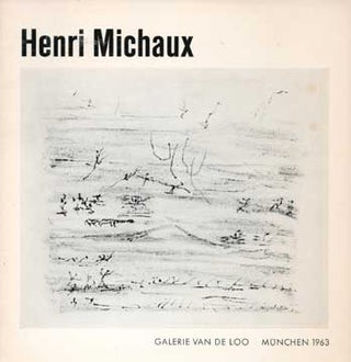 Item #73-5383 Henri Michaux. Henri Michaux