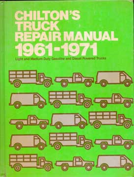 Item #73-5418 truck Repair Manual 1961-1971. Chilton's