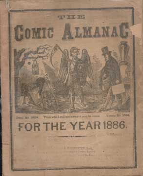 Item #73-5498 The Comic Almanac for the Year 1886. A M. Scheffey