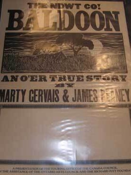 Item #73-5664 The NDWT Co! Baldoon. Marty Gervais, James Reaney
