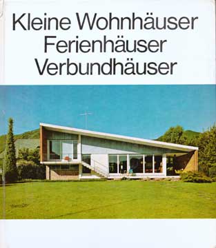 Item #73-6201 Kleine Wohnhäuser Ferienhäuser Verbundhäuser. Bertelsmann