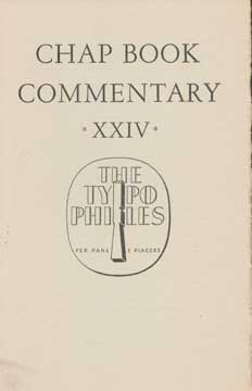 Item #73-6282 Typophile Chap Book Commentary XXIV. Paul A. Bennett