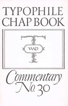 Item #73-6292 The Typophiles Chap Book Commentary 30. Paul Bennett