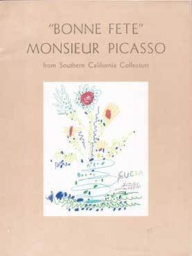 Item #73-6379 Bonne Fete Monsieur Picasso. UCLA