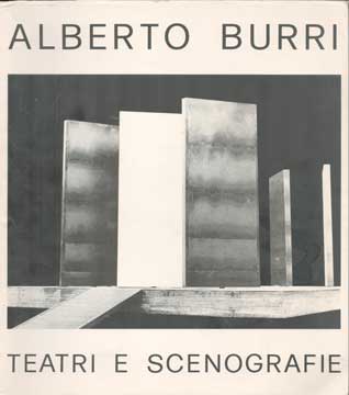 Item #73-6386 Teatri e Scenografie. Alberto Burri