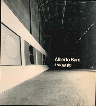 Item #73-6388 Il Viaggio. Alberto Burri