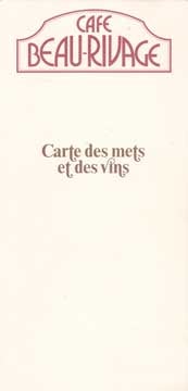 Item #73-6587 Carte des mets et des vins. Cafe Beau-Rivage