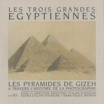 D'Hooghe, Alain; Bruwier, Marie-Cecile - Les Trois Grandes Egyptiennes