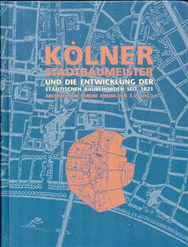 Item #73-7183 Kolner Stadtbaumeister. Karl Josef Bollenbeck
