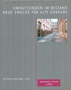 Item #73-7184 Umnutzungen im Bestand. Karl Kramer Verlag