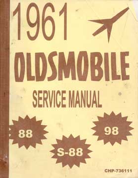 Item #73-7330 1961 Oldsmobile Service Manual. General Motors