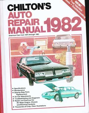 Item #73-7331 Chilton's Auto Repair Manual 1982. Chilton's