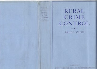 Item #74-0002 Rural Crime Control (Dust Jacket Only, No Book). Bruce Smith