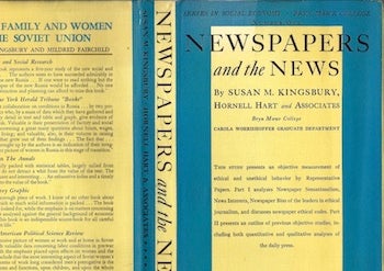 Item #74-0047 Newspapers and the News (Dust Jacket Only, No Book). Susan M. Kingsbury, Hornell Hart.