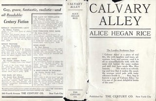 Item #74-0052 Calvary Alley (Dust Jacket Only, No Book). Alice Caldwell Hegan Rice