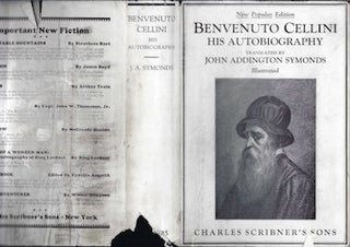 Item #74-0064 The Life of Benvenuto Cellini / Newly Translated Into English, New Popular Edition ...