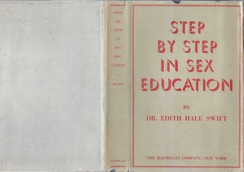 Step by Step in Sex Education, Dust Jacket Only, No Book | Edith Hale Swift