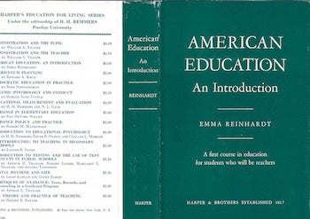 Emma Reinhardt; Education for living series - American Education. An Introduction. (Dust Jacket Only, No Book)