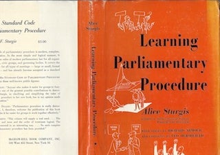 Item #74-0134 Learning Parliamentary Procedure (Dust Jacket Only, No Book). Alice Sturgis