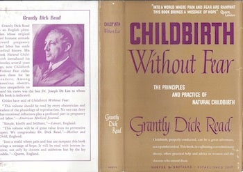 Grantly Dick Read - Childbirth without Fear (Dust Jacket Only, No Book)