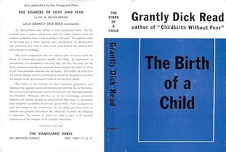 Item #74-0154 The Birth of a Child (Dust Jacket Only, No Book). Grantly Dick Read
