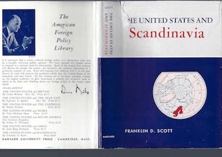 Item #74-0175 The United States and Scandinavia (Dust Jacket Only, No Book). Franklin D. Scott,...