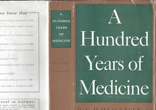 Item #74-0203 A Hundred Years of Medicine (Dust Jacket Only, No Book). C D. Haagensen, Wyndham...