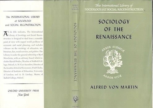 Item #74-0312 Sociology of the Renaissance (Dust Jacket Only, No Book). Alfred Wilhelm Otto von Martin.